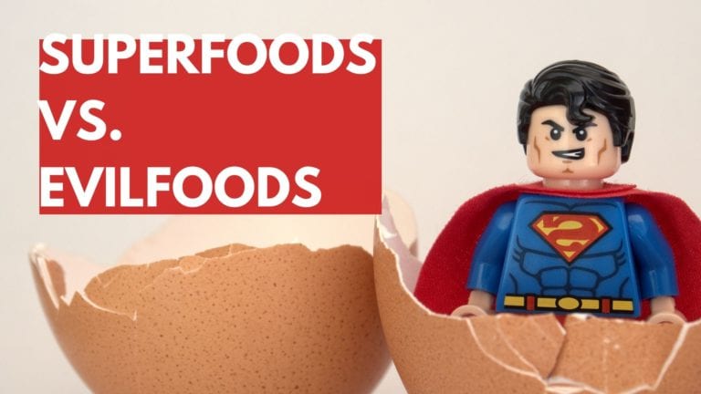 Superfoods vs. Evilfoods